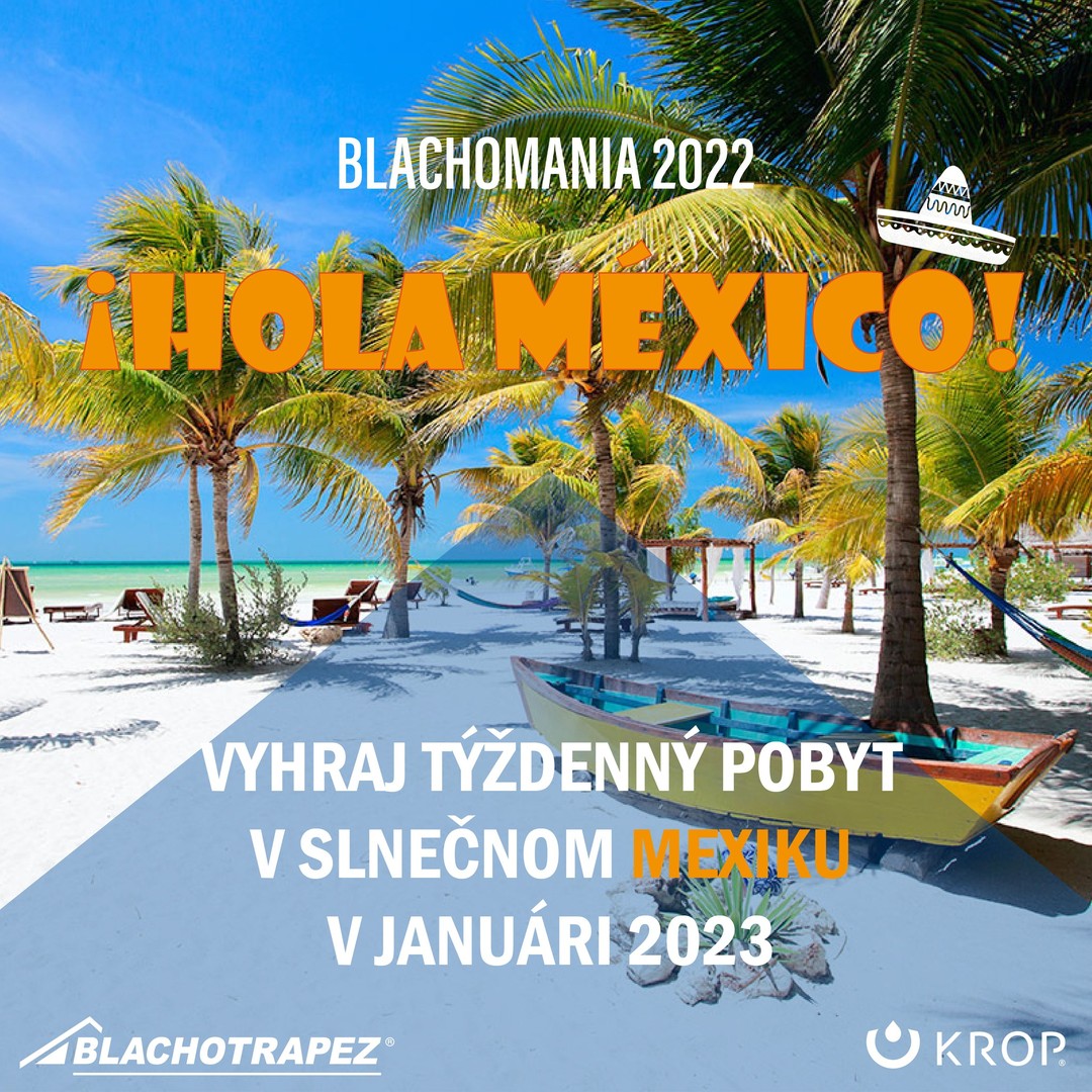 Vyhraj týždenný pobyt v Mexiku v januári 2023