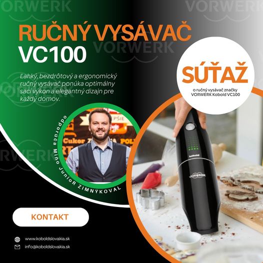 SÚŤAŽ O RUČNÝ VYSÁVAČ VORWERK KOBOLD VC100