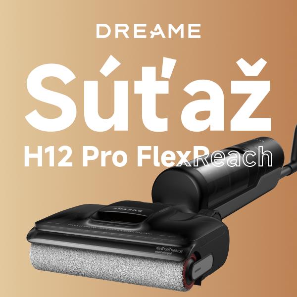 Vyhrajte tyčový vysávač Dreame H12 Pro FlexReach
