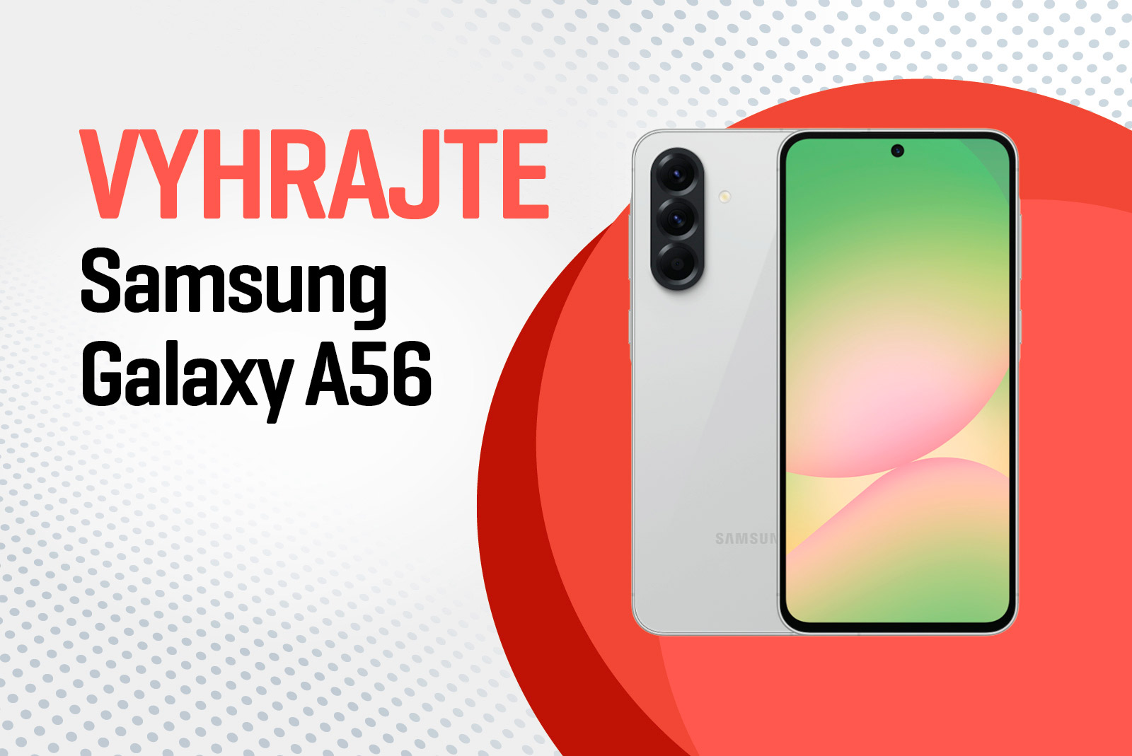 Súťaž o smartfón Samsung Galaxy A56