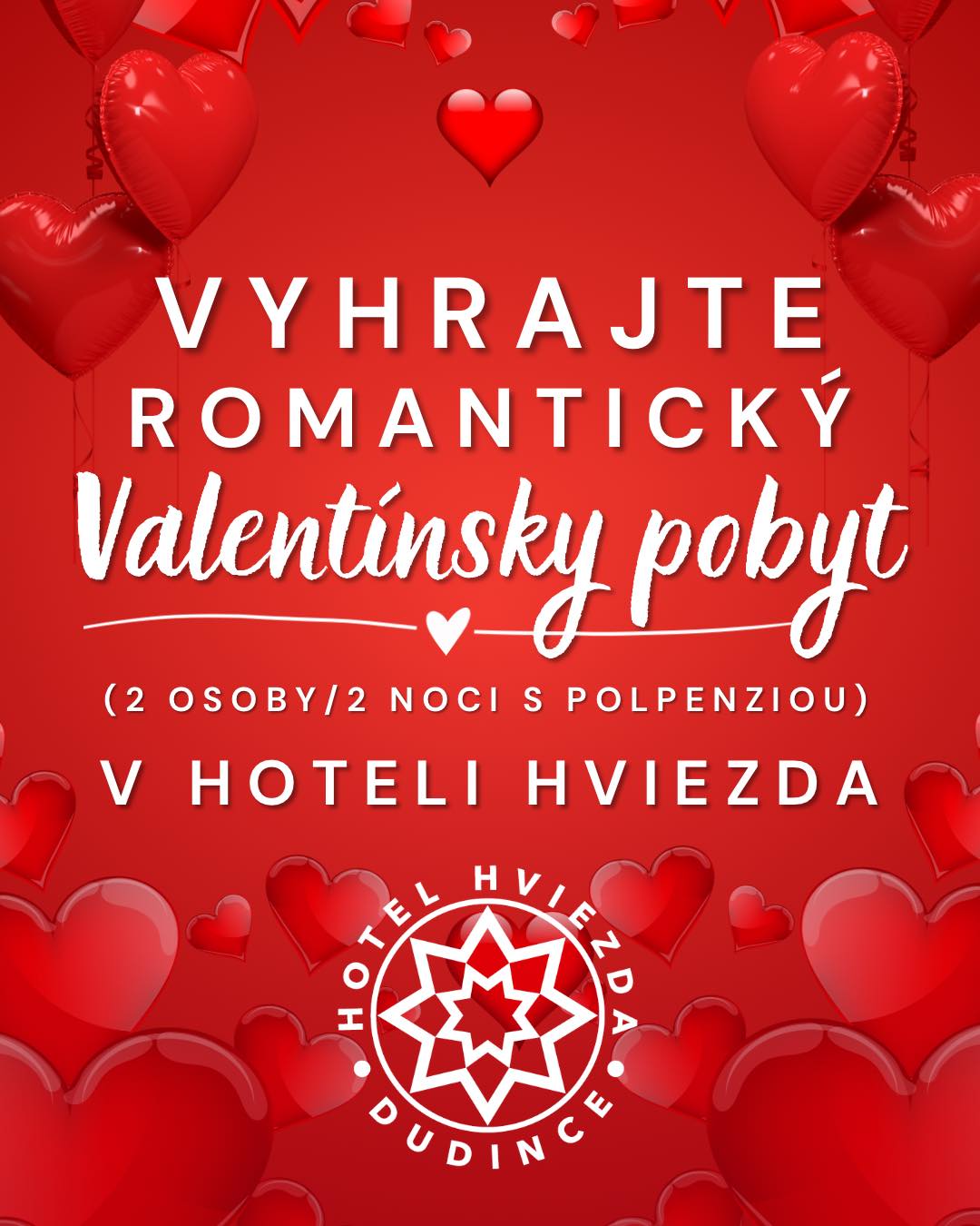 VYHRAJTE ROMANTICKÝ VALENTÍNSKY POBYT PRE DVOCH V HOTEL