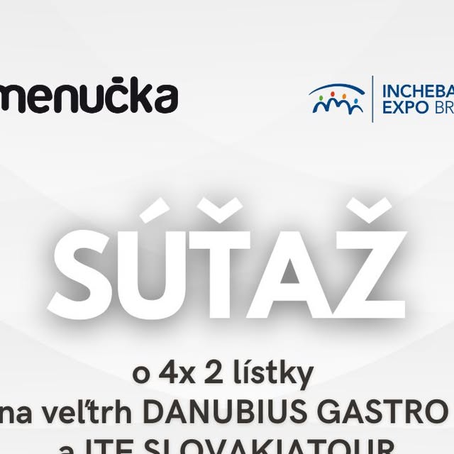 VÍKENDOVÁ SÚŤAŽ o lístky na veľtrh DANUBIUS GASTRO a IT