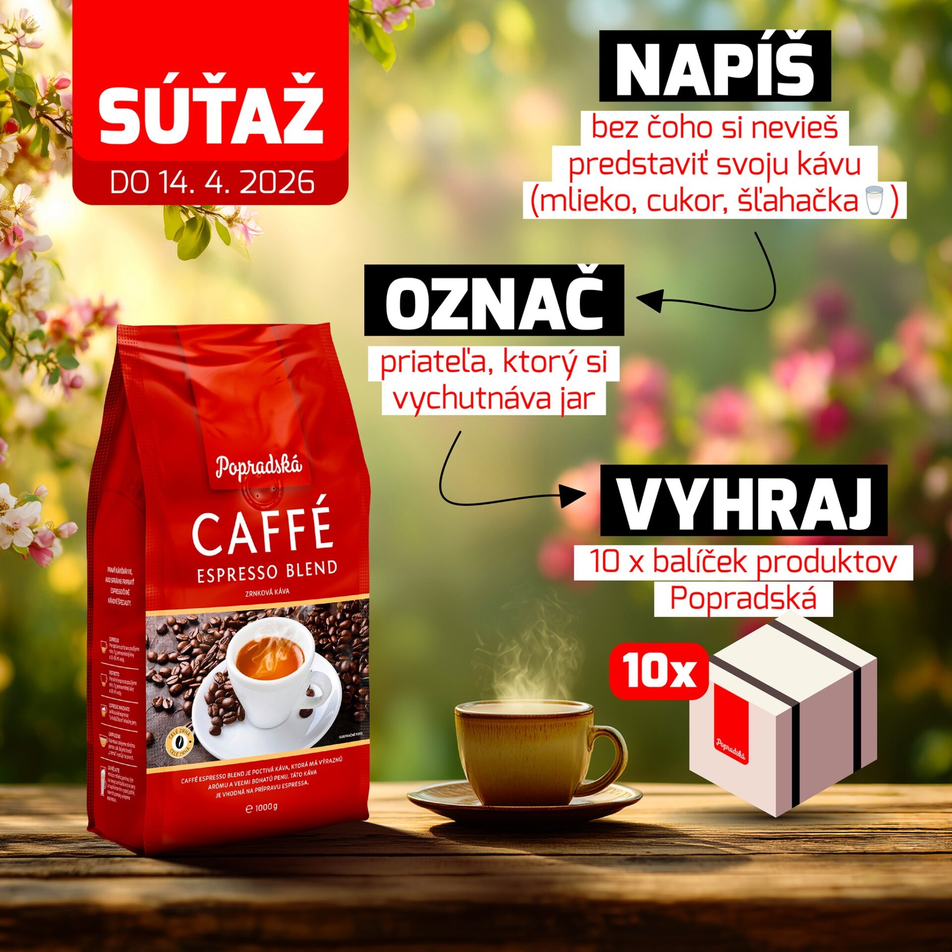 VYHRAJTE DÁVKU KOFEÍNU OD POPRADSKEJ